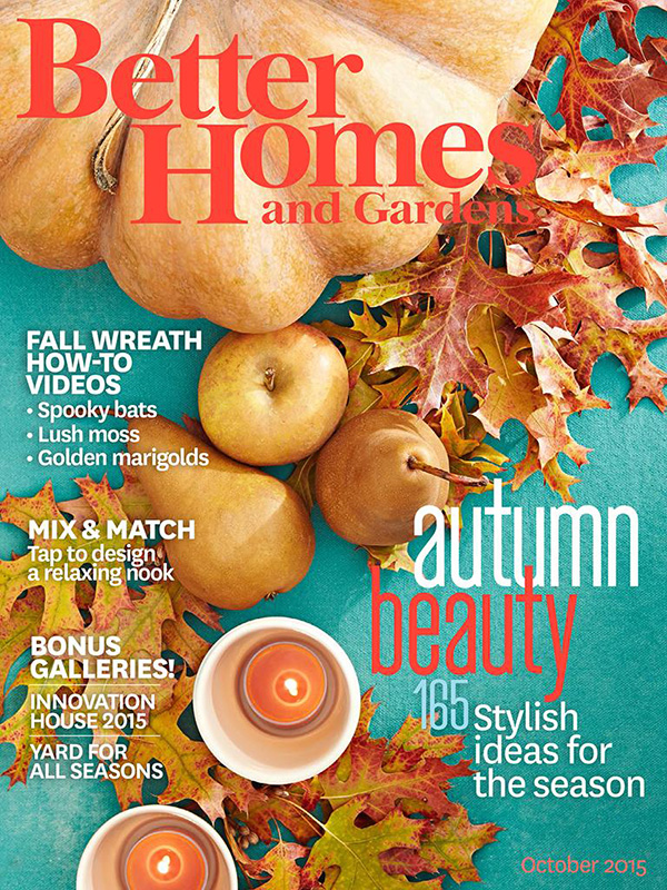 Better Home and Gardens October 2015 Issue